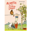 Almuth und der Hühnersommer