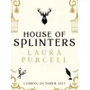 House of Splinters