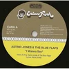 Astrid Jones & The Blue Flaps - I Wanna Say/Something Else (LP)