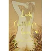Lady Chatterleys Lover (Collectors Edition)