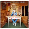 Don Marco & Die Kleine Frei... - Ewig Und Drei Tage (Markus Naegele) (2 LP)