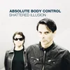 Absolute Body Control - Shattered Illusion (2 LP)