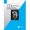 CORTOT:PRINCIPES RATIONNELS DE LA TECHNIQUE PIANISTIQUE