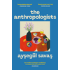 The Anthropologists