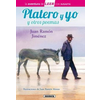 PLATERO Y YO Y OTROS POEMAS