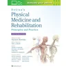 DeLisas Physical Medicine and Rehabilitation: Principles and Practice