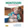 Montesori - Radosno dete