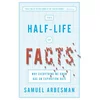 Half Life Of Facts