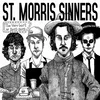 St. Morris Sinners - Very Best Of 2012-2019 (LP)