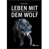 Leben mit dem Wolf