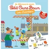 Je découvre les chantiers avec Petit Ours Brun - Premiers autocollants - Des 3 ans