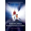 Vindecarea sufletului etern