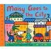 Maisy Goes to the City