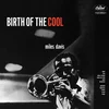 Miles Davis - Birth Of The Cool (Reissue) (180 g) (LP)