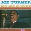 Joe Turner - Big Joe Is Here (180g) (Limited Edition) (Numbered) (Reissue) (Silver Coloured) (LP)