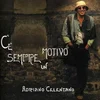 Adriano Celentano - Ce Sempre Un Motivo (Remastered) (LP)