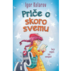 Priče o skoro svemu