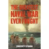 The Greatest Naval War Ever Fought