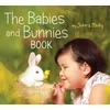 Babies and Bunnies Book