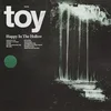 Toy - Happy In The Hollow (Limited Edition) (Coloured) (LP)