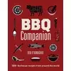 BBQ Companion: 180+ Barbecue Recipes from Around the World
