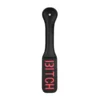 Ouch! by Shots Paddle BITCH