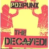 The Decayed! - PDX PUNX (LP)