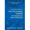 Pocket Guide to the Polyvagal Theory