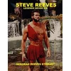 Steve Reeves Legends Never Die