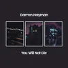 Darren Hayman - You Will Not Die (Limited Edition) (2 LP)