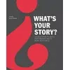 Whats Your Story?