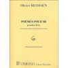 MESSIAEN:POEMES POUR MI PREMIER LIVRE SOPRANO AND PIANO VOL.1