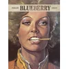 Blueberry - Intégrales - Tome 5 - Blueberry - intégrale - tome 5