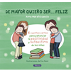 DE MAYOR QUIERO SER...FELIZ