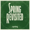 Various Artists - Spring Revisited (White/Green Coloured) (2 LP)