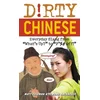 Dirty Chinese