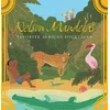 Nelson Mandela's Favorite African Folktales