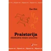 PRAISTORIJA OBJAŠNJENA MOJIM UNUCIMA