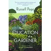 Education of a Gardener