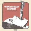 Witchthroat Serpent - Sang Dragon (Limited Edition) (LP)