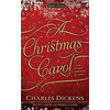 Christmas Carol and Other Christmas Stories