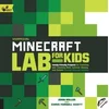 Unofficial Minecraft Lab for Kids