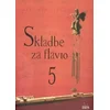 ZUPAN: SKLADBE ZA FLAVTO 5