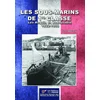 LES SOUS-MARINS DE 1re CLASSE