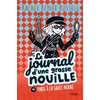 Le journal dune grosse nouille, Tome 15