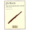 BACH J.S.:AIR FROM THE SUITE IN D FLUTE CHOIR
