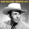 Hank Williams - Hank Williams Greatest Hits (LP)