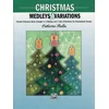 ROLLIN:CHRISTMAS MEDLEYS & VARIATIONS
