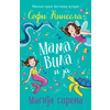 Mama vila i ja Magija sirena