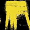 Mathias Schaffhäuser - Hedonism, What Else (LP)
